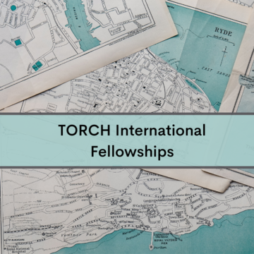 TORCH International Fellowships