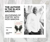The Author in the Black Archive: An Evening of Poetry with Nick Makoha