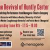Poster for The Revival of Huntly Carter, a workshop performance from Menagerie Theatre Company.