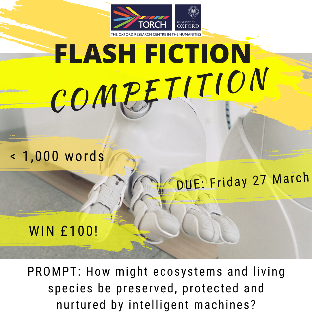Flash Fiction Competition! AI, Technology and the Humanities | TORCH ...
