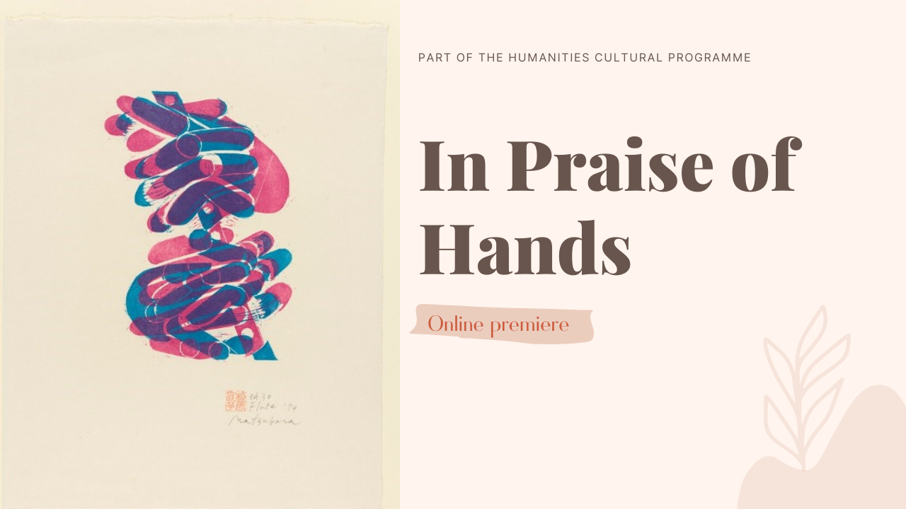 In Praise of Hands | Gallery | TORCH | The Oxford Research Centre in ...